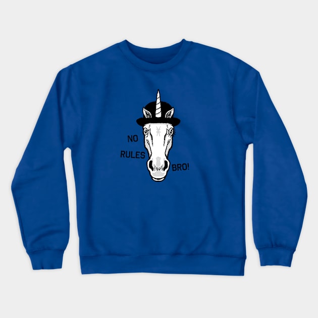 No Rules Bro! Crewneck Sweatshirt by GiMETZCO!